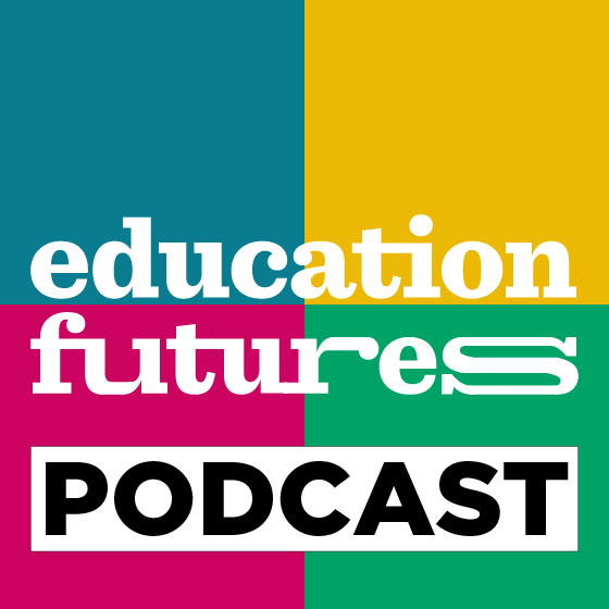 Education Futures Podcast